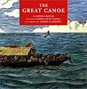 The Great Canoe: A Kariña Legend The Great Canoe: A Kariña Legend