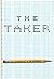 The Taker