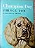 Champion Dog: Prince Tom