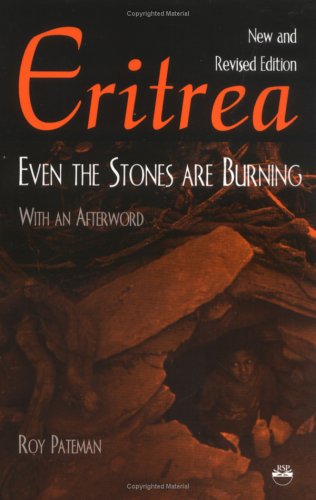 Eritrea: Even the Stones Are Burning (Paperback)