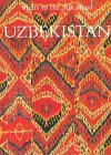 Uzbekistan: Heirs to the Silk Road (Hardcover)