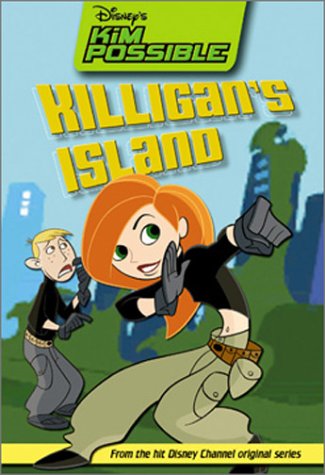 Killigan's Island (Disney's Kim Possible, #5)