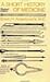 A Short History of Medicine by Erwin H. Ackerknecht