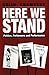 Here We Stand: Politics, Pe...