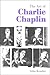 The Art of Charlie Chaplin by John Kimber
