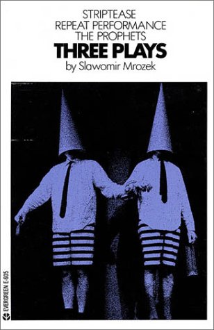 Three Plays: Striptease / Repeat Performance / The Prophets (Paperback)