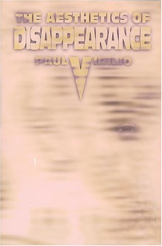 The Aesthetics of Disappearance (Paperback)