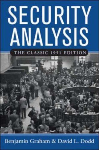 Security Analysis: The Classic 1951 Edition (Hardcover)