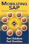 Mobilizing SAP: Business Processes, ROI and Best Practices Mobilizing SAP: Business Processes, ROI and Best Practices