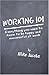 Working 101: Everything You...
