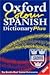Oxford Color Spanish Dictionary Plus: Spanish-English, English-Spanish