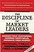 Discipline of Market Leaders