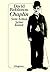 Chaplin. Sein Leben. Seine Kunst. by David  Robinson