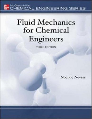 Fluid Mechanics for Chemical Engineers (Hardcover)