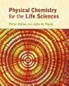 Physical Chemistry for the Life Sciences