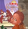 Goldilocks and the Three Bears - Fairy Tale Classics