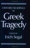 Oxford Readings in Greek Tragedy (Paperback)