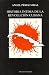 Historia Intima De LA Revolucion Cubana (Coleccion Cuba Y Sus Jueces) (Spanish and English Edition)