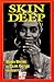 Skin Deep: Women Writing on...