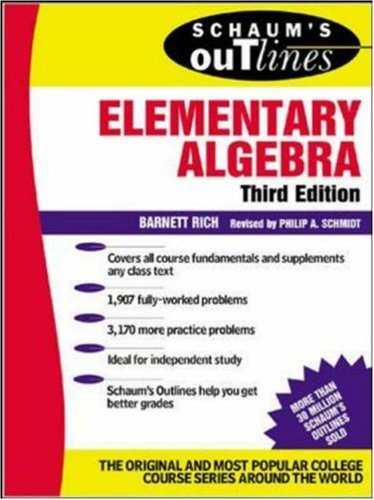Schaum's Outline of Elementary Algebra ( Third Edition )