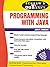 Schaum's Outlines of Programming with Java