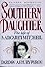 Southern Daughter by Darden Asbury Pyron Southern Daughter by Darden Asbury Pyron
