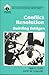 Conflict Resolution: Building Bridges (Roadmaps to Success)