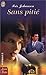 Sans pitie (AVENTURES ET PASSIONS)