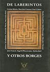 De laberintos y otros Borges De laberintos y otros Borges