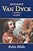 Anthony Van Dyck: A Life