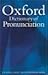 Oxford Dictionary of Pronun...