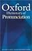 Oxford Dictionary of Pronunciation for Current English