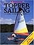Topper Sailing: A Guide to Handling Small Boats