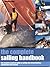 The Complete Sailing Handbook