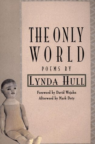 The Only World: Poems (Paperback)