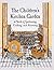 The Children's Kitchen Garden by Georgeanne Brennan