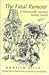 The Fatal Rumour: A Ninetee...