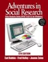 Adventures in Social Research: Data Analysis Using SPSS 11.0/11.5 for Windows, With SPSS CD-ROM Adventures in Social Research: Data Analysis Using SPSS 11.0/11.5 for Windows, With SPSS CD-ROM