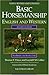 Basic Horsemanship by Eleanor F. Prince Basic Horsemanship by Eleanor F. Prince