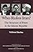 Who Rules Iran?: The Structure of Power in the Islamic Republic