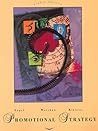 Promotional Strategy: Managing the Marketing Communications Process (Mcgraw Hill/Irwin Series in Marketing)