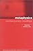 Metaphysics: Contemporary R...
