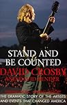 Stand and Be Counted: A Revealing History of Our Times Through the Eyes of the Artists Who Helped Change Our World