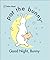 Good Night, Bunny
