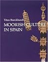 Moorish Culture in Spain