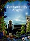 Cassandra's Angel Cassandra's Angel