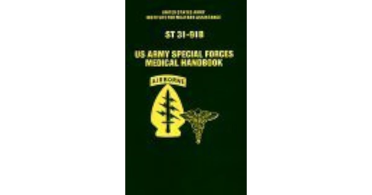 U.S. Army Special Forces Medical Handbook by Citadel Press
