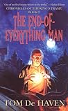 The End-of-Everything Man (Chronicles of the King's Tramp, #2) The End-of-Everything Man (Chronicles of the King's Tramp, #2)