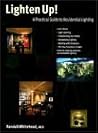 Lighten Up!: A Practical Guide to Residential Lighting