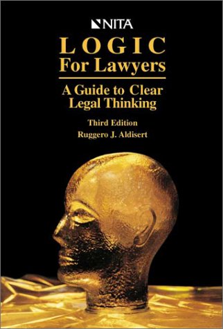Logic for Lawyers : A Guide to Clear Legal Thinking (Paperback)